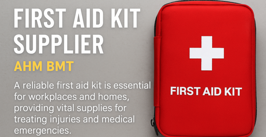 First Aid Kit Supplier