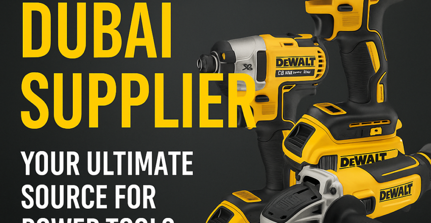 Dewalt dubai supplier