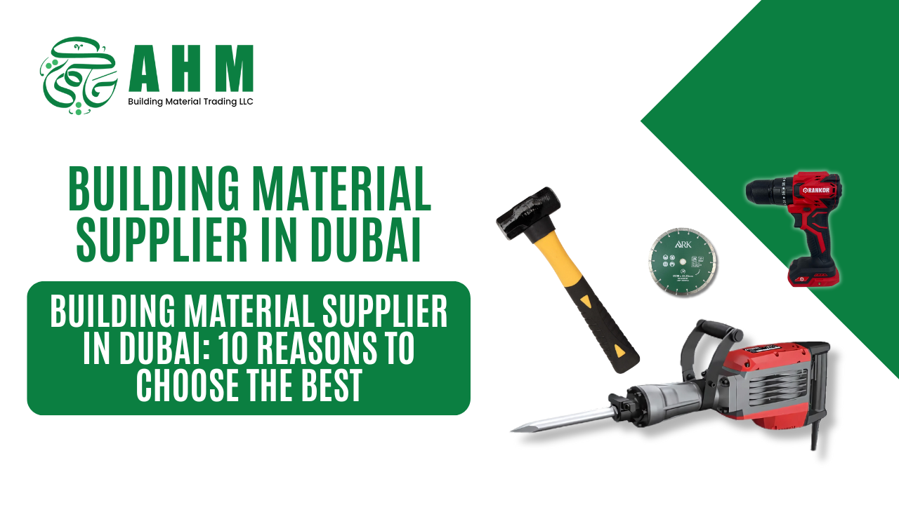 Building Material Supplier in Dubai