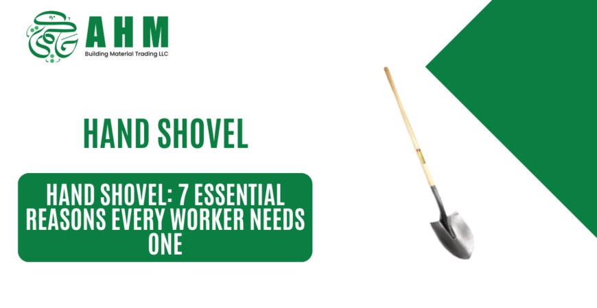 hand shovel​