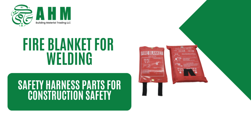 fire blanket for welding​