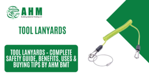 Tool Lanyards – Complete Safety Guide, Benefits, Uses & Buying Tips by AHM BMT