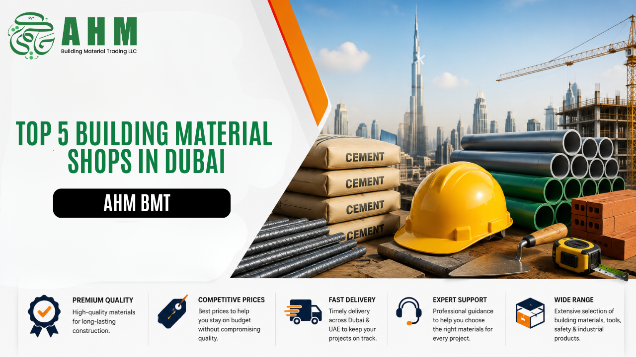 building material shops in Dubai