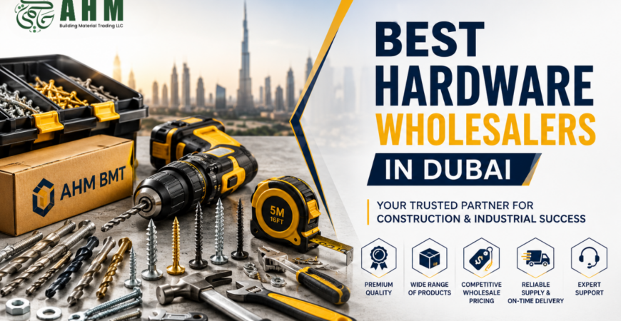 hardware wholesalers in dubai